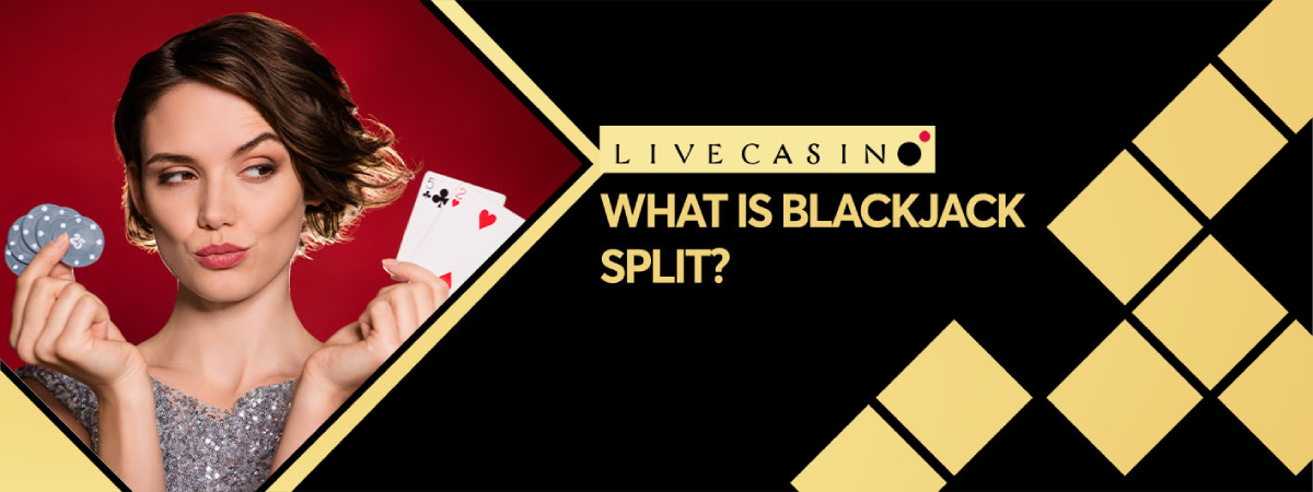 Guide to blackjack split: Rules, benefits, and how to use it